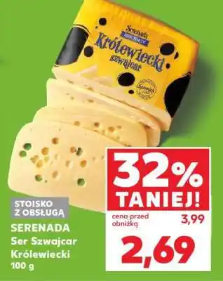 Kaufland SERENADA Ser Szwajcar Królewiecki 100 g oferta