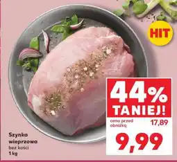 Kaufland Szynka wieprzowa bez kości 1 kg oferta