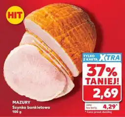 Kaufland MAZURY Szynka bankietowa 100 g oferta