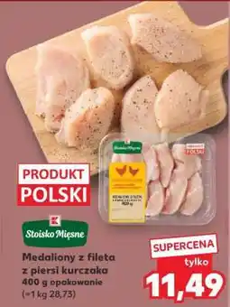 Kaufland Medaliony z fileta z piersi kurczaka 400 g opakowanie oferta