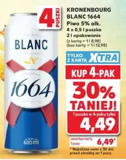 Kaufland KRONENBOURG BLANC 1664 oferta