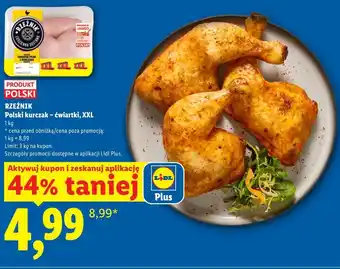 Lidl RZEŹNIK Polski kurczak - ćwiartki, XXL oferta