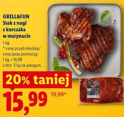 Lidl GRILL&FUN Stek z nogi z kurczaka w marynacie oferta