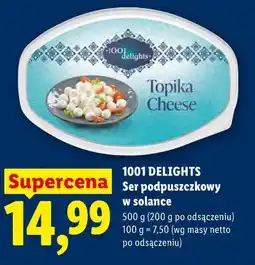 Lidl 1001 DELIGHTS Ser podpuszczkowy w solance oferta