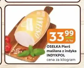 Gama Osełka Pierś maślana z indyka Indykpol oferta