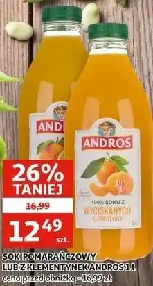Auchan Sok pomarańczowy lub z klementynek Andros oferta