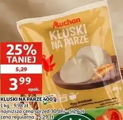 Auchan Kluski na parze Auchan oferta