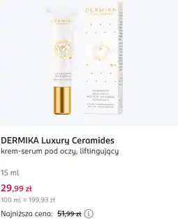 Rossmann DERMIKA Luxury Ceramides krem-serum pod oczy, liftingujący oferta