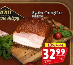 Prim Market Szynka z tłuszczykiem Pelikan oferta