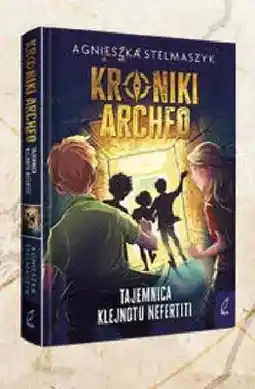 Empik Książka Kroniki Archeo Tajemnica Klejnotu Nefertiti Agnieszka Stelmaszyk oprawa twarda oferta