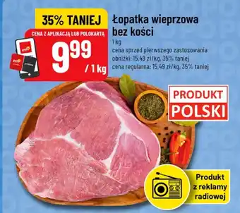 Polomarket Łopatka wieprzowa bez kości oferta