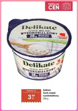 Biedronka Serek wiejski wysokobiałkowy Delikate oferta