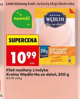 Biedronka Filet maślany z indyka Kraina Wędlin Na co dzień oferta