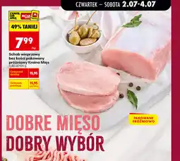 Biedronka Schab wieprzowy bez kości pakowany próżniowo Kraina Mięs oferta