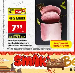Biedronka Schab wieprzowy bez kości pakowany próżniowo Kraina Mięs oferta