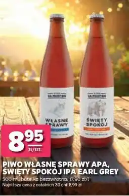 Stokrotka PIWO WŁASNE SPRAWY APA, ŚWIĘTY SPOKÓJ IPA EARL GREY oferta