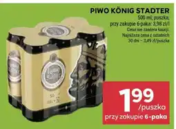 Stokrotka Market PIWO KÖNIG STADTER oferta