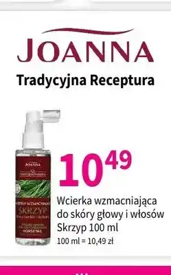 Drogerie Polskie Wcierka wzmacniająca do skóry głowy i włosów Joanna Tradycyjna Receptura Skrzyp oferta