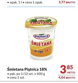 Makro Śmietana Piątnica 18% do zupy oferta