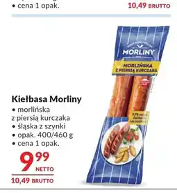 Makro Kiełbasa morlińska z piersią kurczaka Morliny oferta