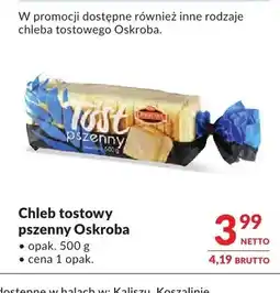 Makro Chleb tostowy pszenny Oskroba oferta