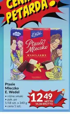 Makro Ptasie Mleczko waniliowe E. Wedel oferta