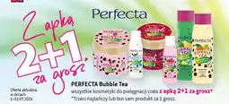 Drogerie Polskie PERFECTA Bubble Tea wszystkie kosmetyki do pielęgnacji ciała oferta