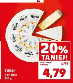 Kaufland Ser Brie Turek oferta