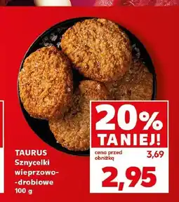Kaufland Sznycelki wieprzowo-drobiowe Taurus oferta