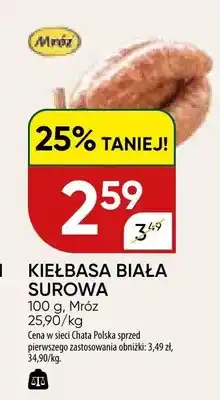 Chata Polska Kiełbasa Biała Surowa Mróz oferta