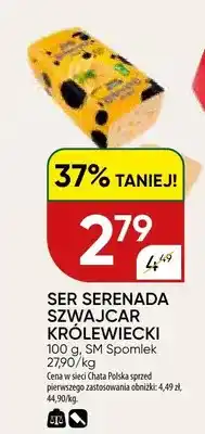 Chata Polska Ser Serenada Szwajcar Królewiecki oferta