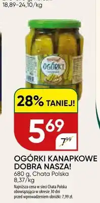 Chata Polska Ogórki kanapkowe Dobra Nasza! oferta