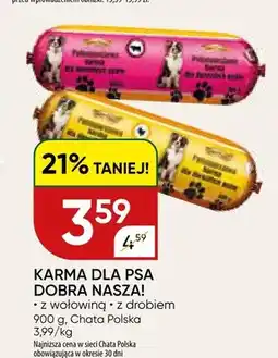 Chata Polska Karma dla psa Dobra Nasza! z wołowiną oferta