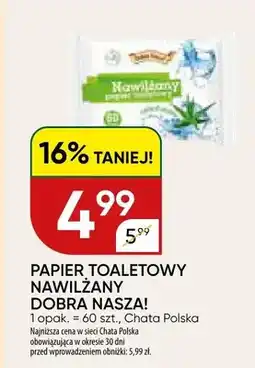 Chata Polska Papier toaletowy nawilżany Dobra Nasza! oferta