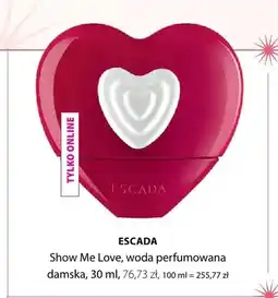 Hebe Woda perfumowana damska Escada Show Me Love oferta