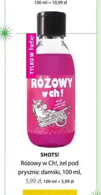Hebe Żel pod prysznic damski Różowy w Ch! Shots! oferta