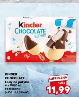 Kaufland Lody na patyku Kinder Chocolate 4-pak oferta