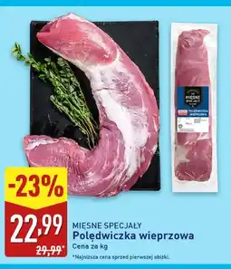 ALDI Polędwiczka wieprzowa Mięsne Specjały oferta
