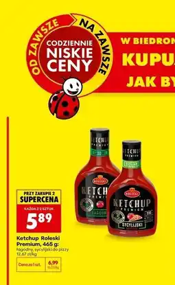 Biedronka Ketchup Roleski Premium oferta