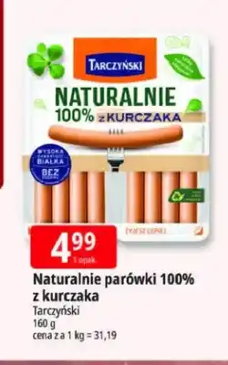 E.Leclerc Parówki Tarczyński Naturalnie 100% z kurczaka oferta