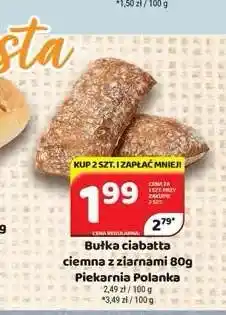 Delfin Bułka ciabatta ciemna z ziarnami Piekarnia Polanka oferta