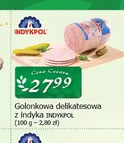 Cezar Delikatesy Golonkowa delikatesowa z indyka Indykpol oferta