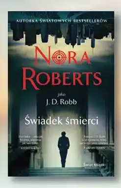 Biedronka Książka Świadek śmierci Nora Roberts J. D. Robb Świat Książki oferta
