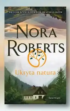 Biedronka Książka Ukryta natura Nora Roberts Świat Książki oferta