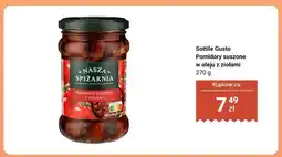 Biedronka Pomidory suszone w oleju z ziołami Sottile Gusto oferta
