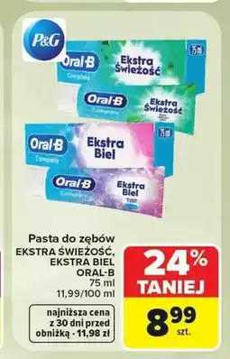 Carrefour Pasta do zębów Oral-B Ekstra Świeżość oferta