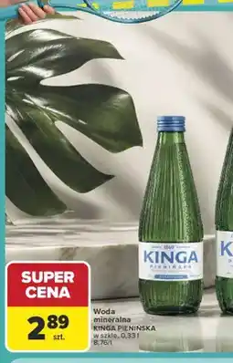 Carrefour Woda mineralna Kinga Pienińska oferta