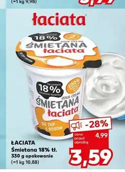 Kaufland Śmietana 18% Łaciate oferta