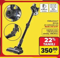 Carrefour Odkurzacz Mova by Dreame J30 oferta