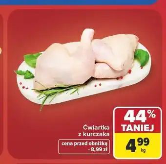 Carrefour Ćwiartka z kurczaka oferta